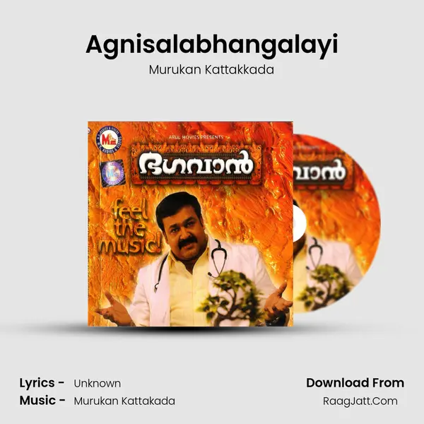 Agnisalabhangalayi MP3 Song by Murukan Kattakkada Cover