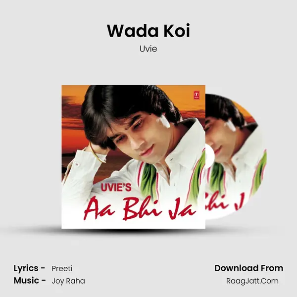 Wada Koi MP3 Song by Uvie Cover