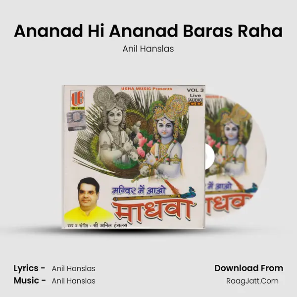 Ananad Hi Ananad Baras Raha MP3 Song by Anil Hanslas Cover