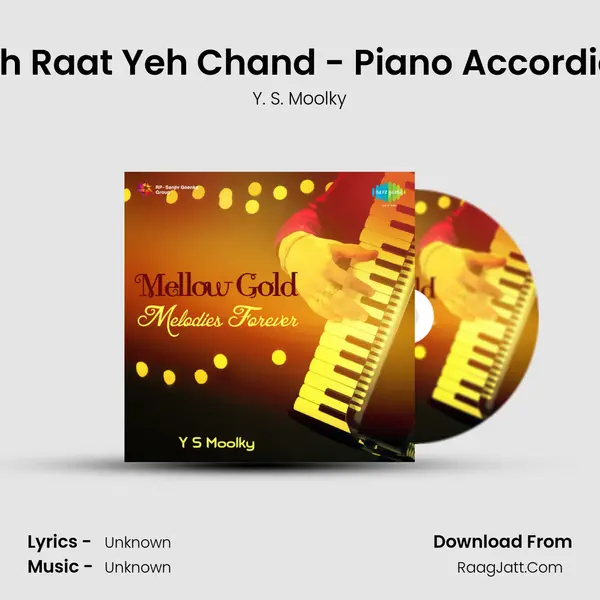Yeh Raat Yeh Chand - Piano Accordian MP3 Song by Y. S. Moolky Cover