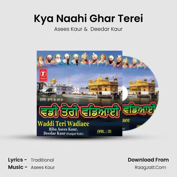 Kya Naahi Ghar Terei MP3 Song by Asees Kaur Cover