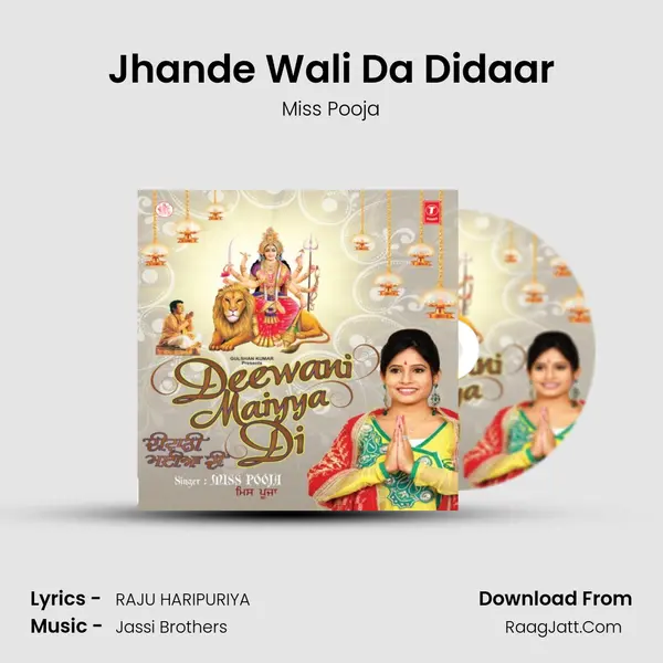 Jhande Wali Da Didaar MP3 Song by Miss Pooja Cover