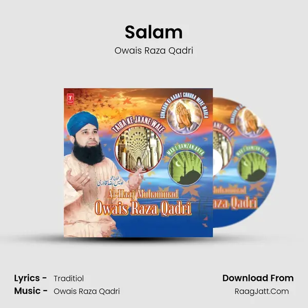 Salam MP3 Song by Owais Raza Qadri Cover