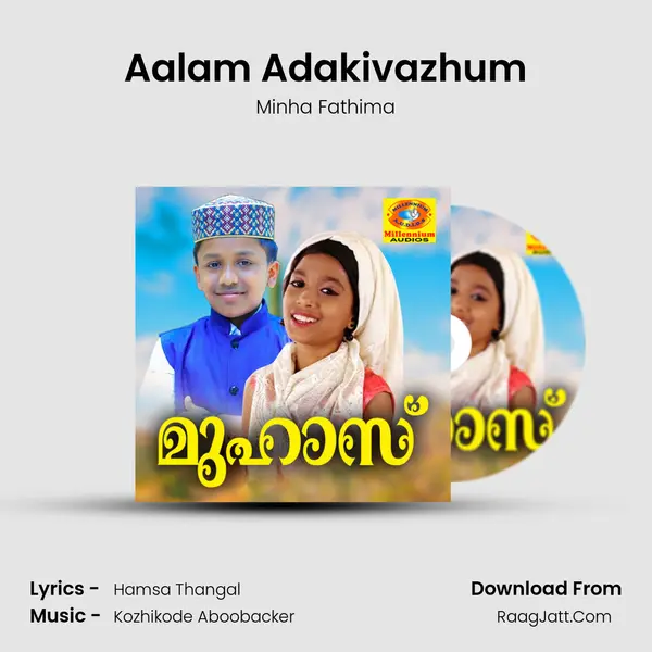 Aalam Adakivazhum MP3 Song by Minha Fathima Cover