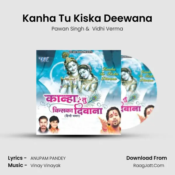 Kanha Tu Kiska Deewana mp3 song