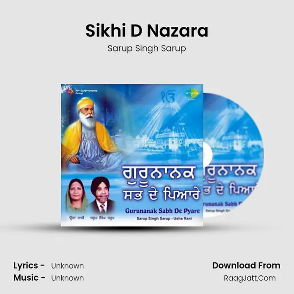 Sikhi D Nazara MP3 Song by Sarup Singh Sarup Cover