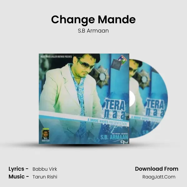 Change Mande MP3 Song by S.B Armaan Cover