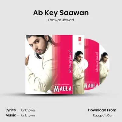 Ab Key Saawan mp3 song