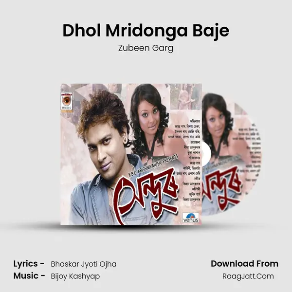 Dhol Mridonga Baje MP3 Song by Zubeen Garg Cover