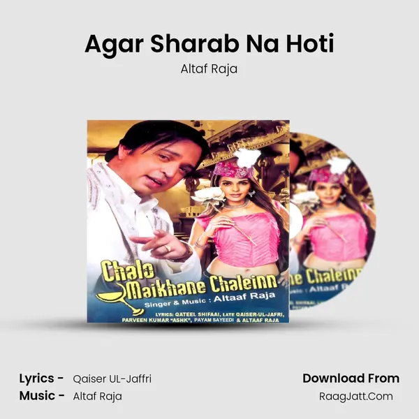 Agar Sharab Na Hoti MP3 Song by Altaf Raja Cover