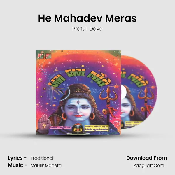 He Mahadev Meras MP3 Song by Praful  Dave Cover