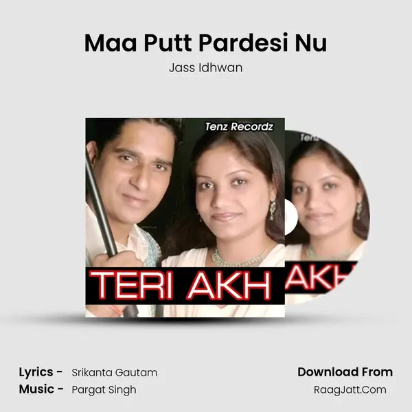 Maa Putt Pardesi Nu MP3 Song by Jass Idhwan Cover