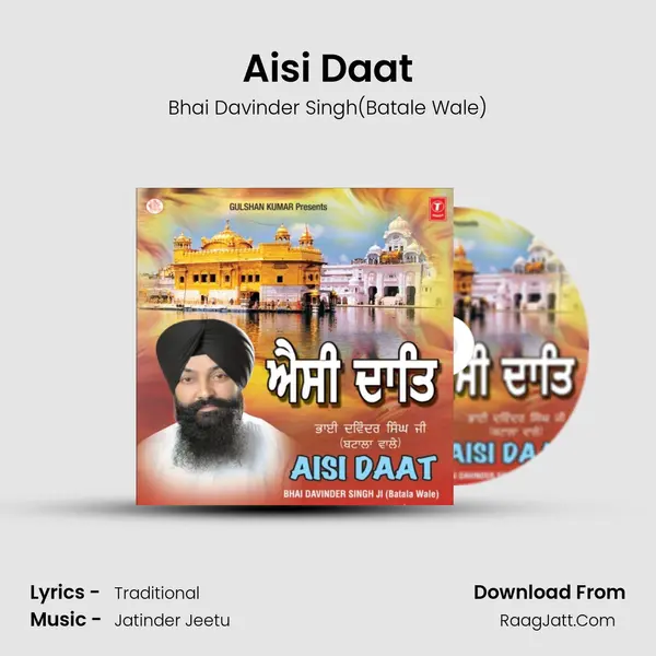Aisi Daat MP3 Song by Bhai Davinder Singh(Batale Wale) Cover