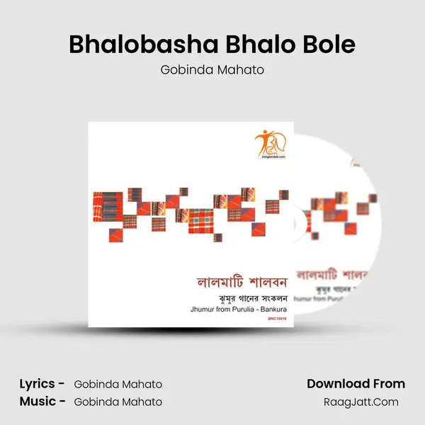 Bhalobasha Bhalo Bole MP3 Song by Gobinda Mahato Cover