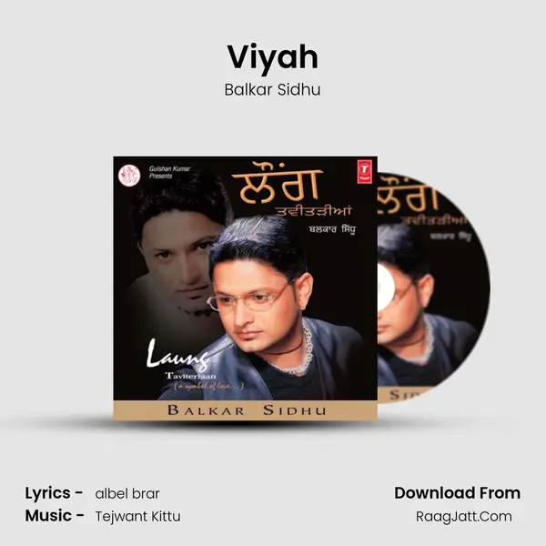 Viyah MP3 Song by Balkar Sidhu Cover