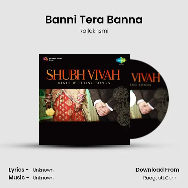 Banni Tera Banna MP3 Song by Rajlakhsmi Cover