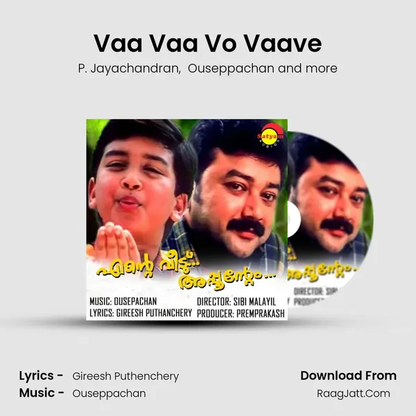 Vaa Vaa Vo Vaave MP3 Song by P. Jayachandran Cover