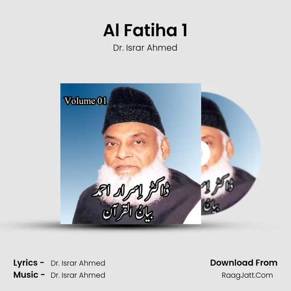 Al Fatiha 1 MP3 Song by Dr. Israr Ahmed Cover