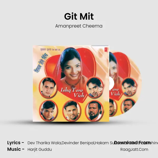 Git Mit MP3 Song by Amanpreet Cheema Cover