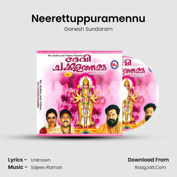 Neerettuppuramennu MP3 Song by Ganesh Sundaram Cover