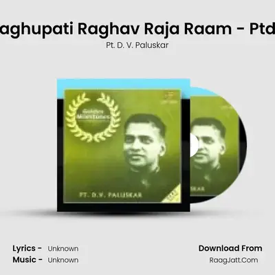 Bhajan - Raghupati Raghav Raja Raam - Ptdv Paluskar MP3 Song by Pt. D. V. Paluskar Cover