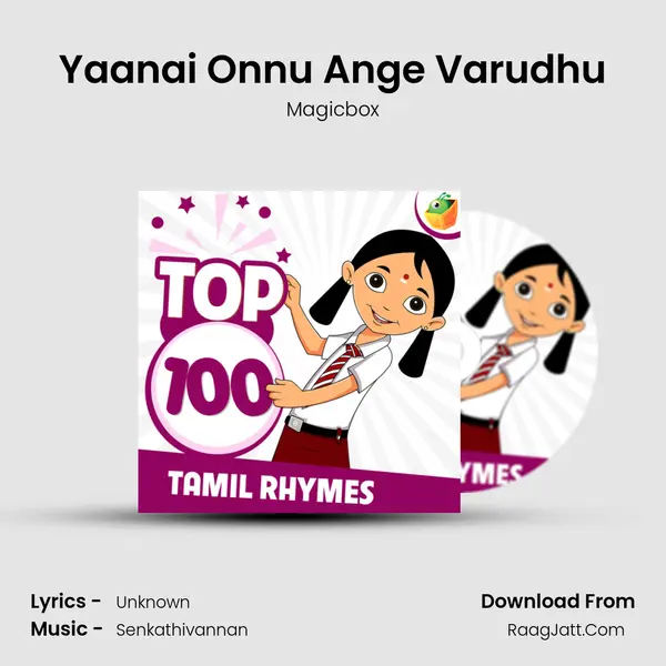 Yaanai Onnu Ange Varudhu MP3 Song by Magicbox Cover