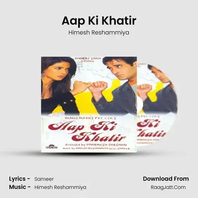 Aap Ki Khatir MP3 Song by Himesh Reshammiya Cover