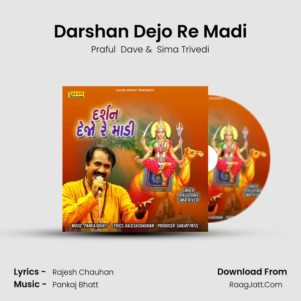 Darshan Dejo Re Madi - Praful  Dave