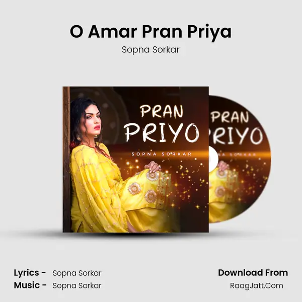 O Amar Pran Priya MP3 Song by Sopna Sorkar Cover