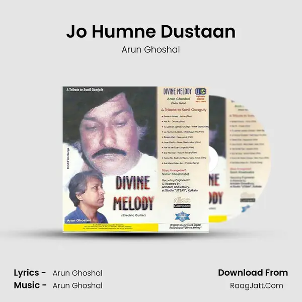 Jo Humne Dustaan MP3 Song by Arun Ghoshal Cover