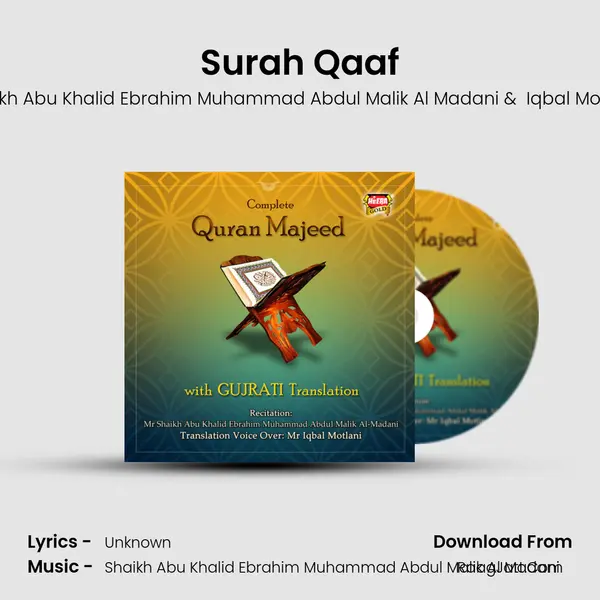 Surah Qaaf MP3 Song by Shaikh Abu Khalid Ebrahim Muhammad Abdul Malik Al Madani Cover