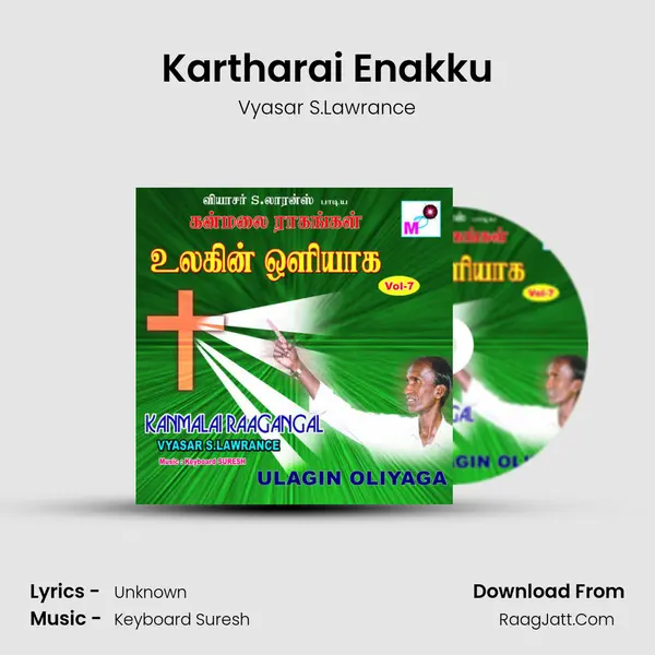 Kartharai Enakku MP3 Song by Vyasar S.Lawrance Cover