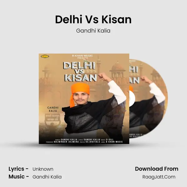 Delhi Vs Kisan - Gandhi Kalia