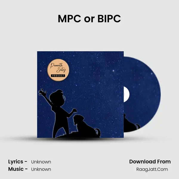 MPC or BIPC MP3 Song by  Cover