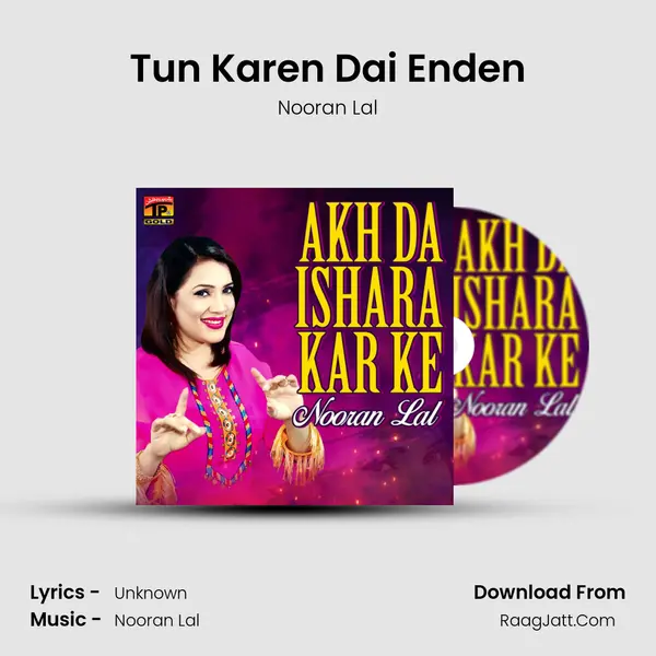 Tun Karen Dai Enden MP3 Song by Nooran Lal Cover
