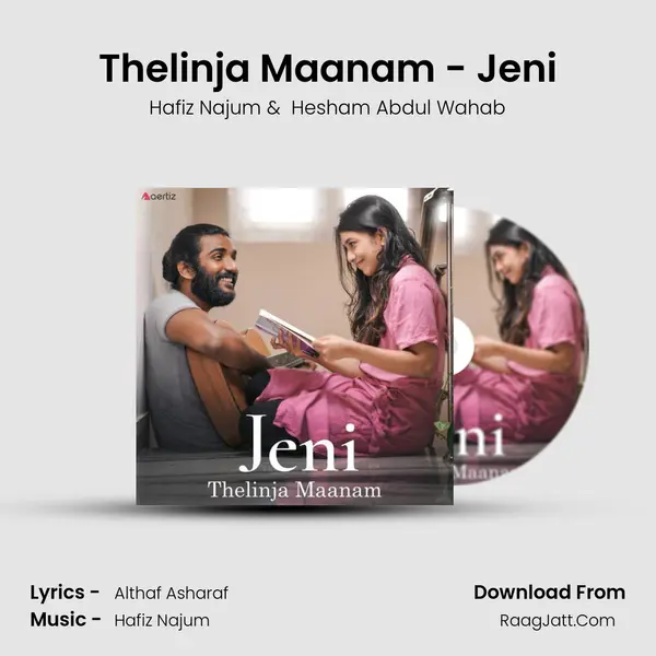 Thelinja Maanam - Jeni - Hafiz Najum