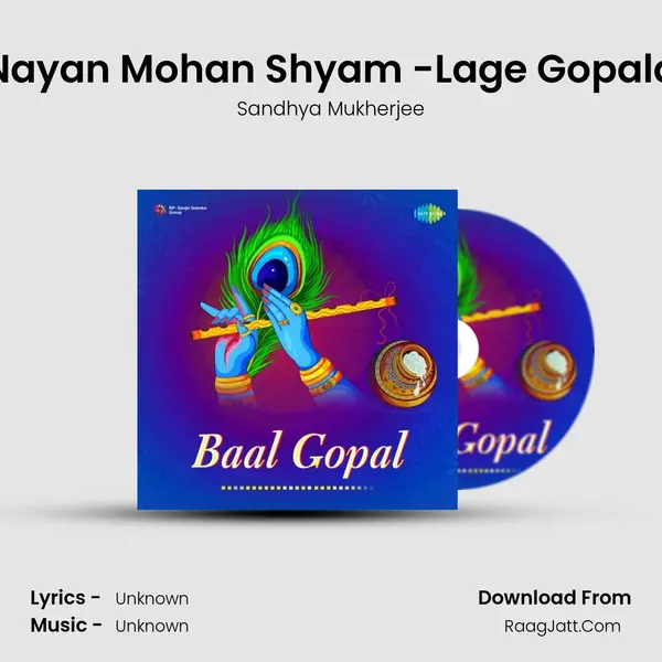 Nayan Mohan Shyam -Lage Gopala Cover