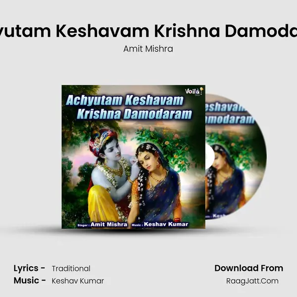 Achyutam Keshavam Krishna Damodaram mp3 song