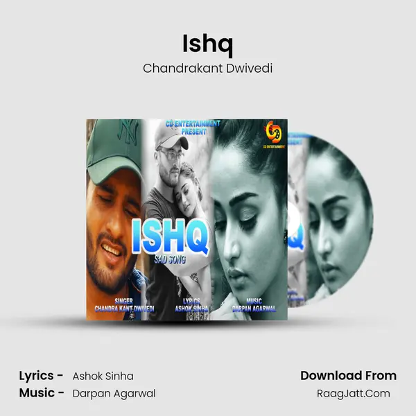 Ishq MP3 Song by Chandrakant Dwivedi Cover