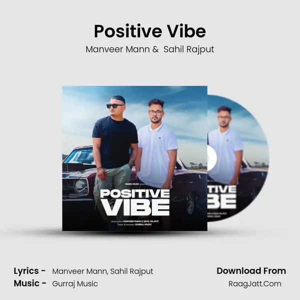 Positive Vibe MP3 Song by Manveer Mann Cover
