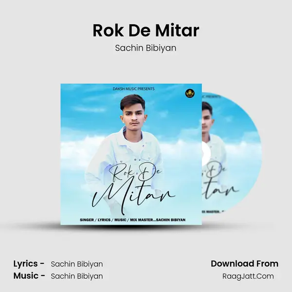 Rok De Mitar MP3 Song by Sachin Bibiyan Cover