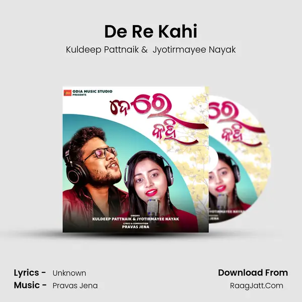De Re Kahi - Kuldeep Pattnaik
