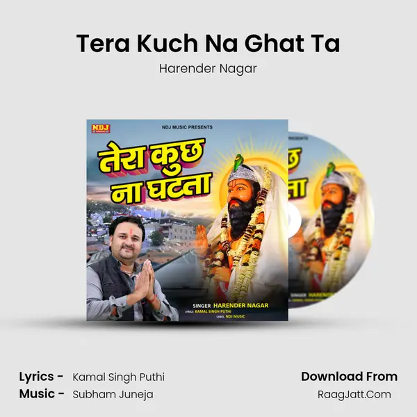 Tera Kuch Na Ghat Ta - Harender Nagar