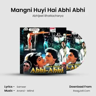 Mangni Huyi Hai Abhi Abhi Cover
