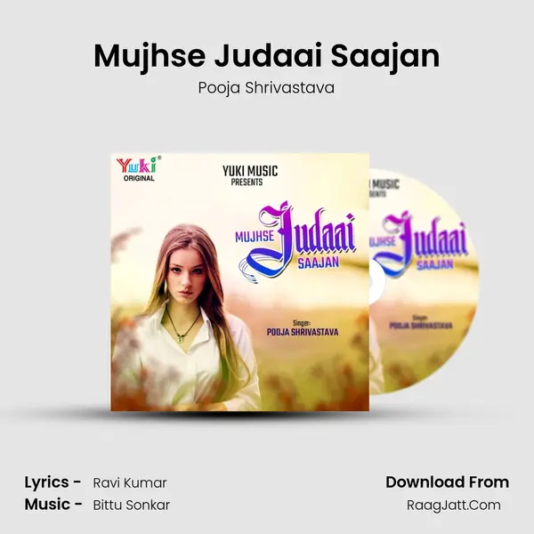 Mujhse Judaai Saajan mp3 song