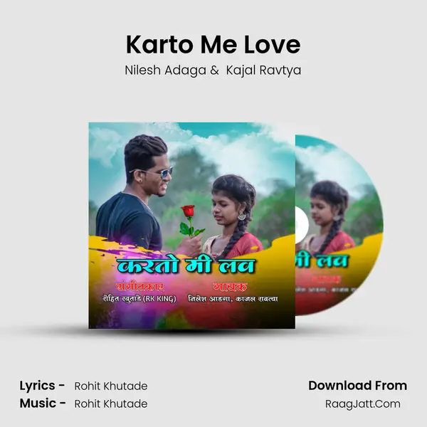 Karto Me Love MP3 Song by Nilesh Adaga Cover