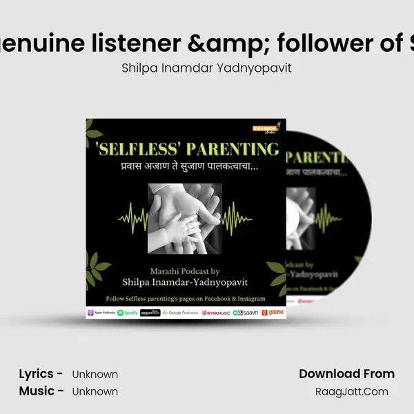 Feedback from a very genuine listener & follower of Selfless Parenting - Sha MP3 Song by Shilpa Inamdar Yadnyopavit Cover