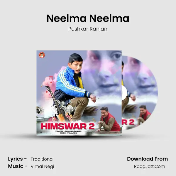 Neelma Neelma MP3 Song by Pushkar Ranjan Cover