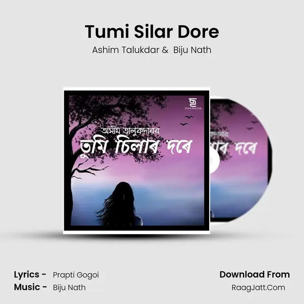 Tumi Silar Dore - Ashim Talukdar