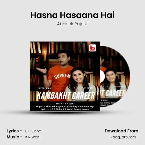 Hasna Hasaana Hai MP3 Song by Abhisek Rajput Cover